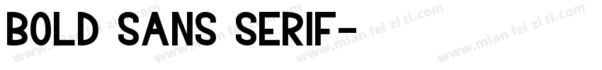 BOLD sans serif字体转换
